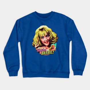 MALIBU BARBIE Crewneck Sweatshirt